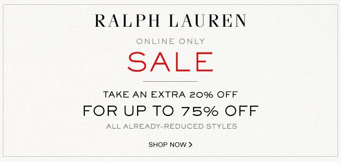SALE ALERT - Ralph Lauren up to 75% off sale - January 2015